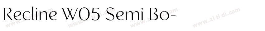 Recline W05 Semi Bo字体转换